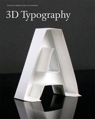 3D Typography – Jeanette Abbink, Emily CM Anderson