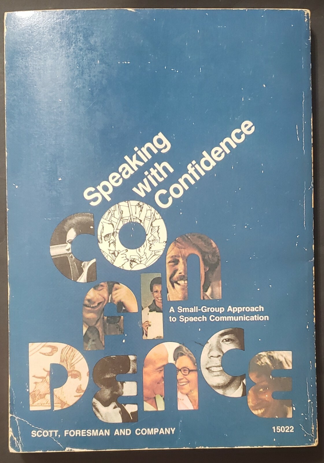 Vintage Speaking with Confidence: A Small Group Approach to Speech Communication