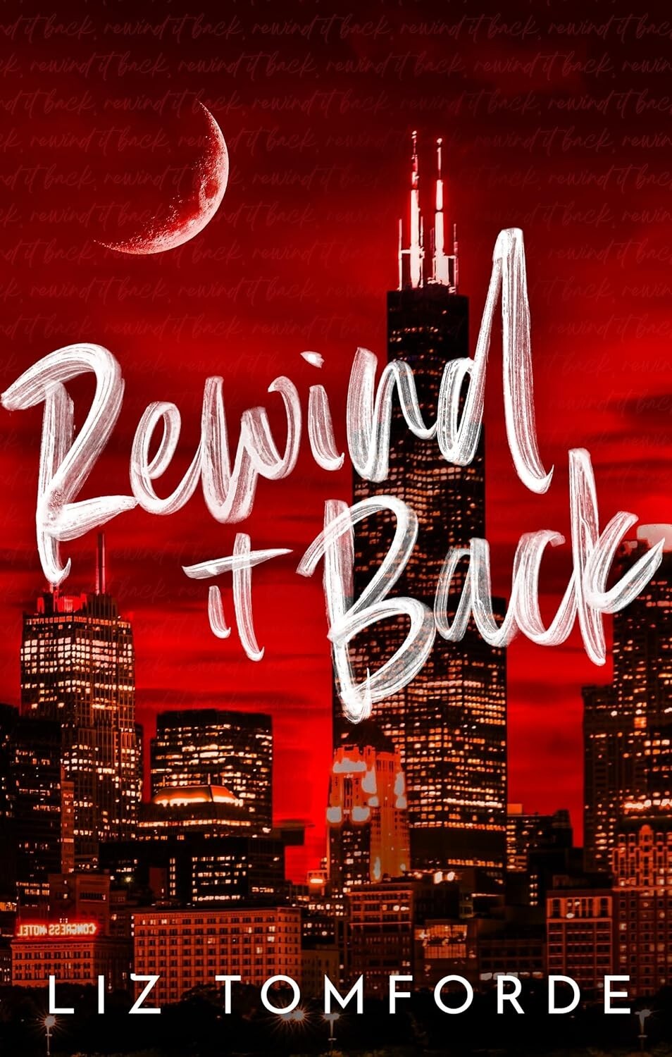 Rewind It Back by Liz Tomforde NEW Paperback