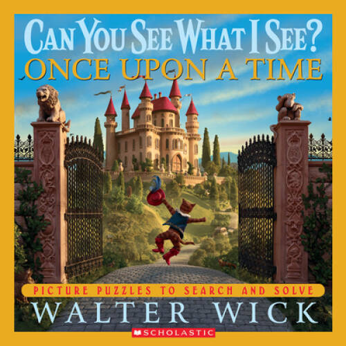 Can You See What I See?: Once Upon a Time: Picture Puzzles to Search an – GOOD