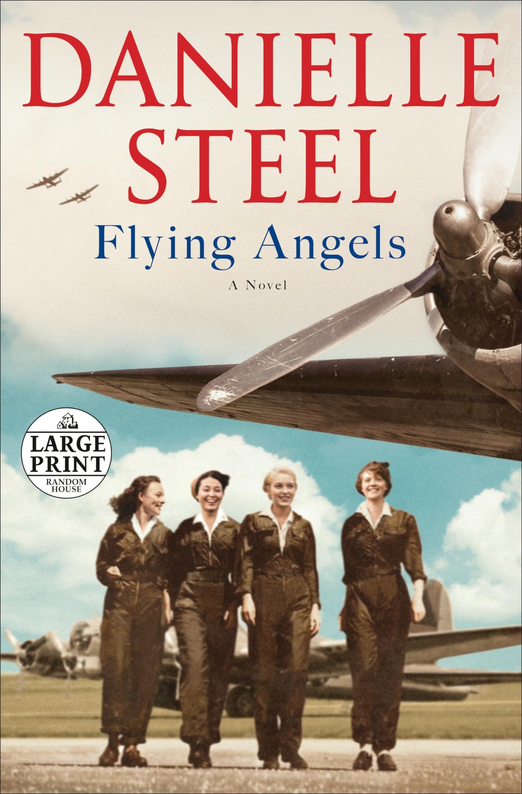 Flying Angels: A Novel (Random House Large Print) – Steel, Danielle – Good -…