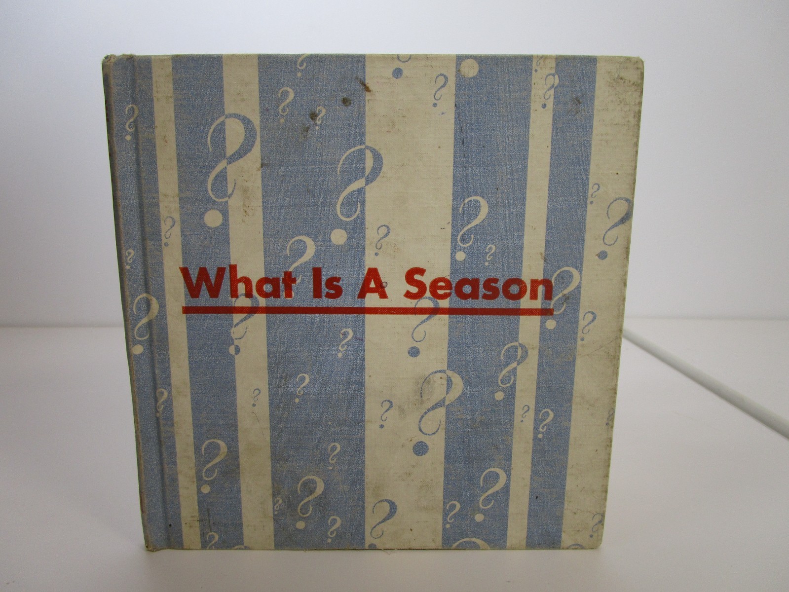 Vintage 1959 HC What is a Season by Gene Darby Benefic Press