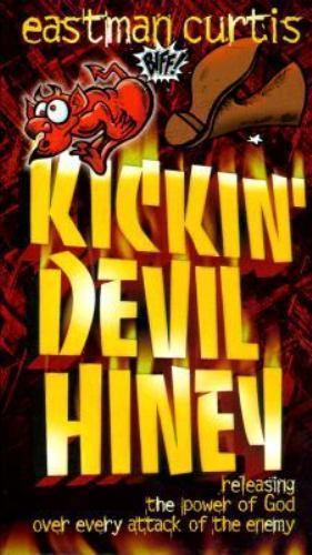 Kickin’Devil Hiney