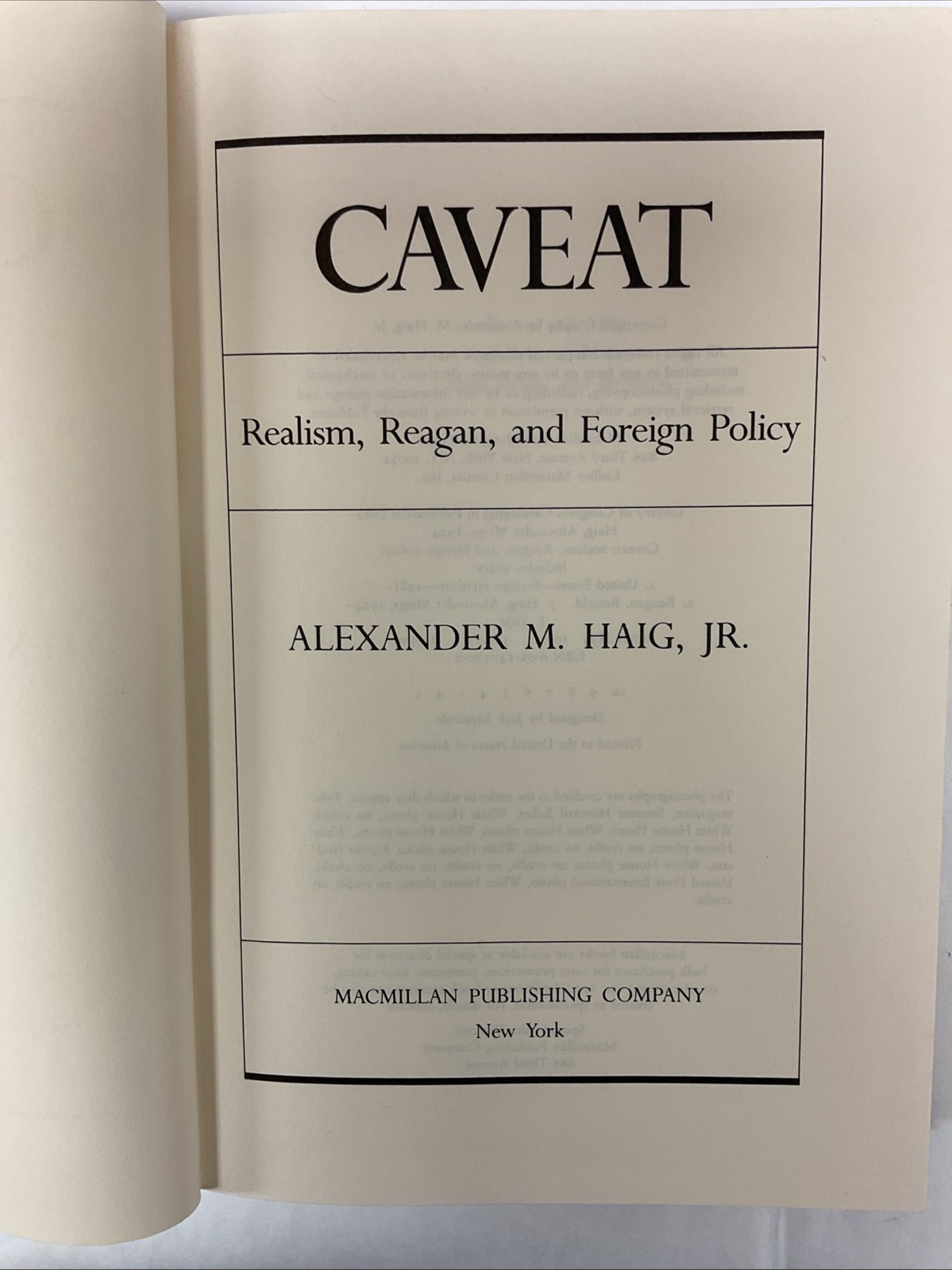 Caveat: Realism, Reagan and Foreign Policy