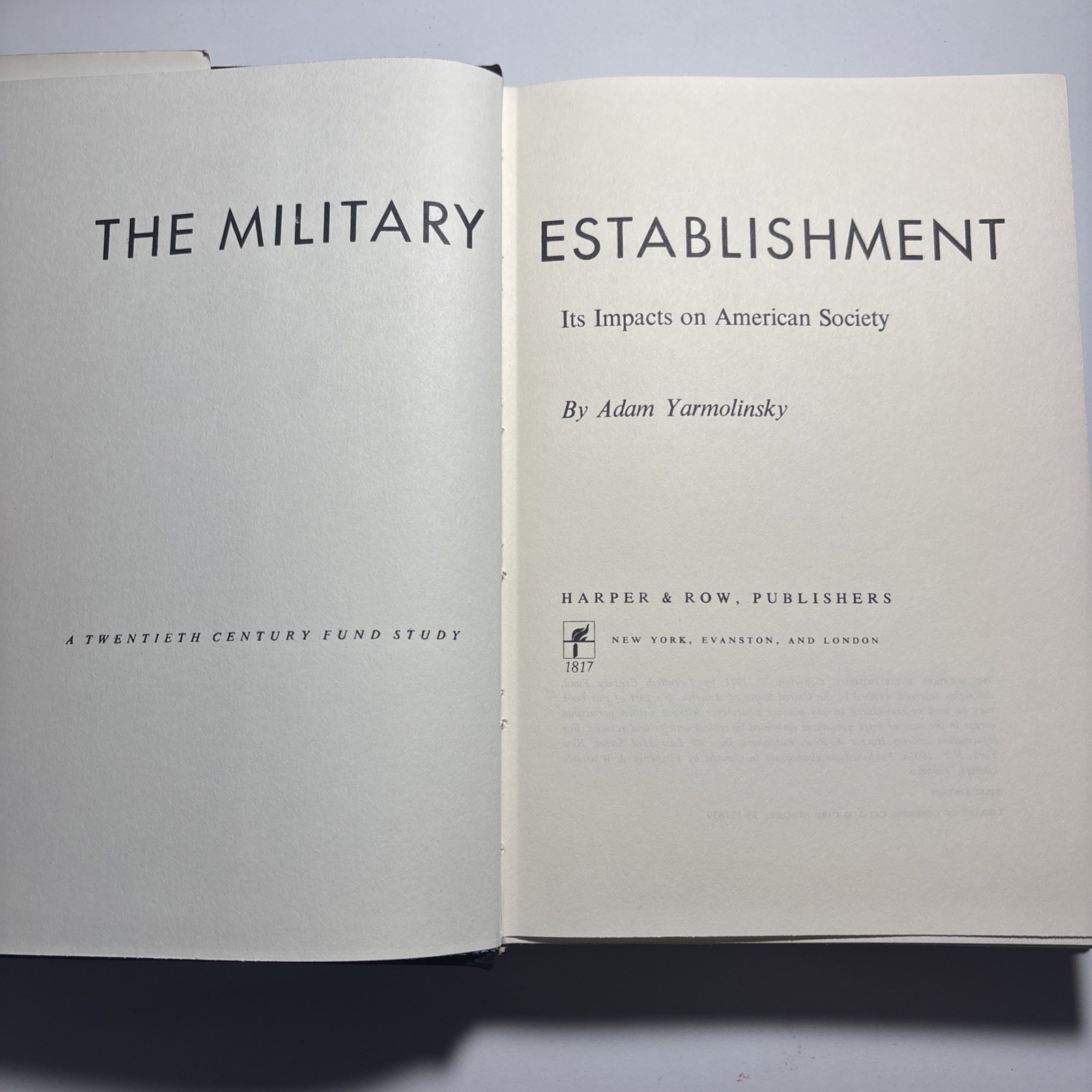 The Military Establishment HD VTG 1971 FIRST ED Book By Adam Yarmolinsky w/DJ