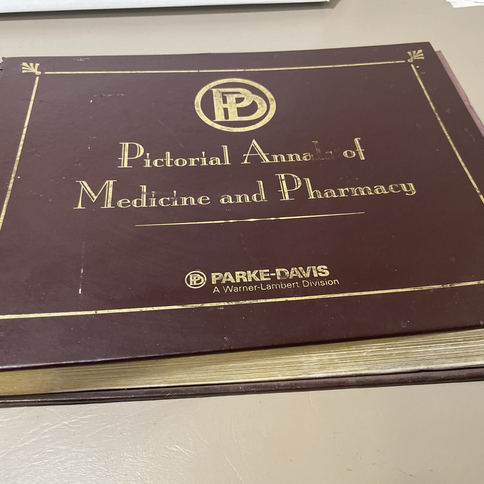 Parke-Davis Pictorial Annals of Medicine & Pharmacy. 390 Pages of History.