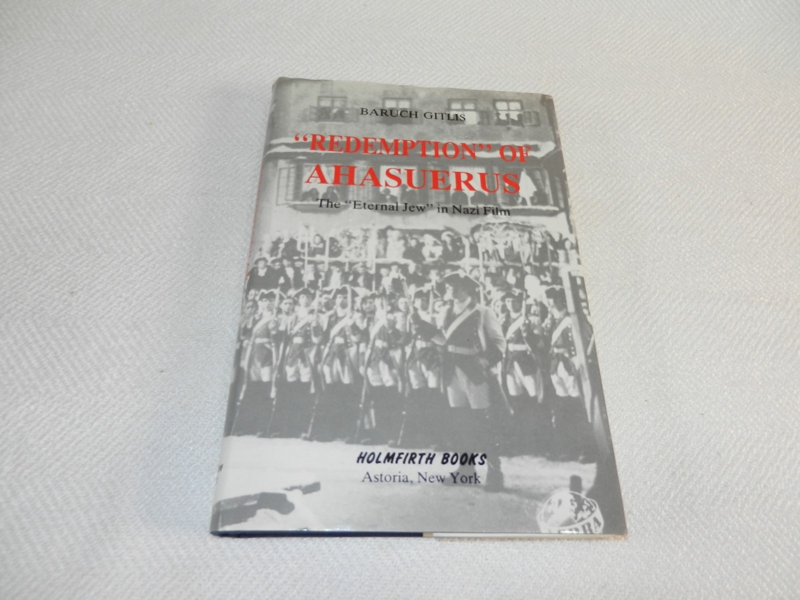 WW II Propaganda “REDEMPTION OF AHASUERUS THE ETERNAL JEW IN NAZI FILM” Signed