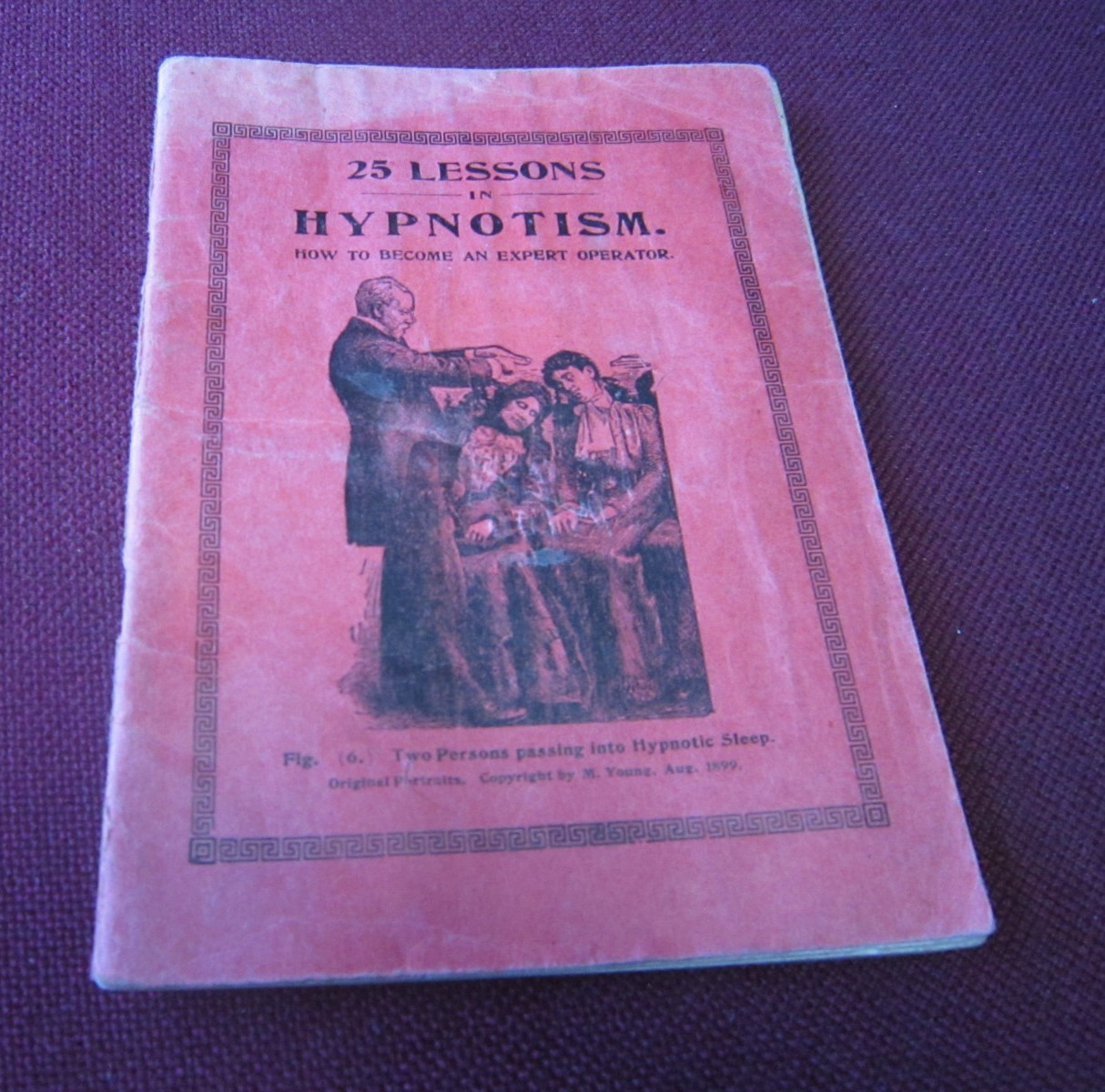 20 Lessons In Hypnotism Book – 1899 complete, 36 pages