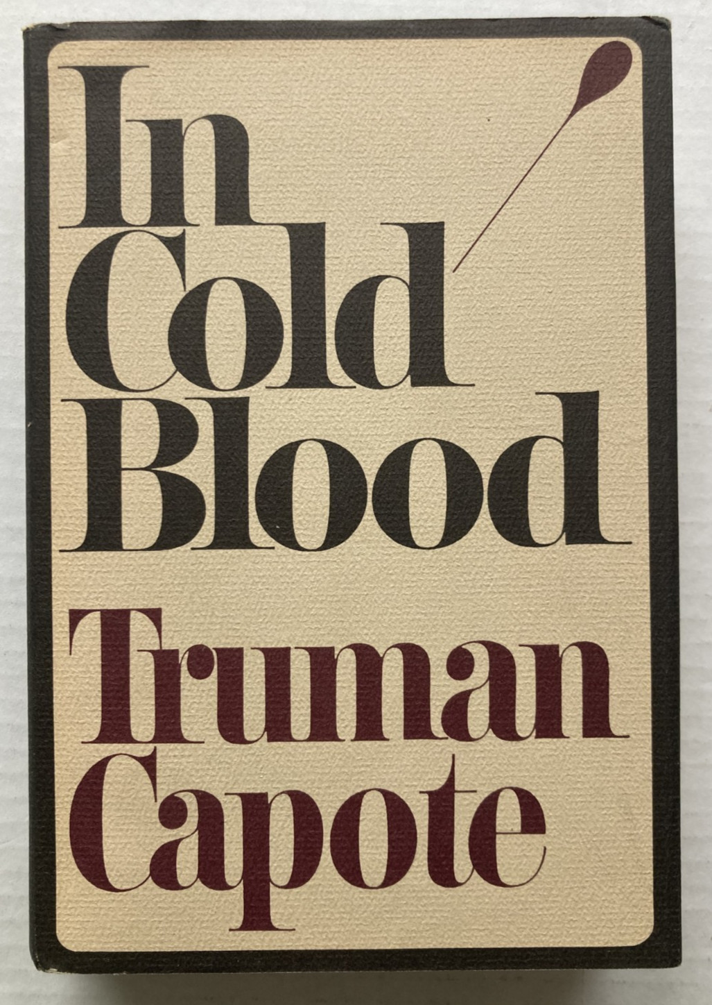 Truman Capote IN COLD BLOOD First Edition Hardcover with Dustjacket book club?