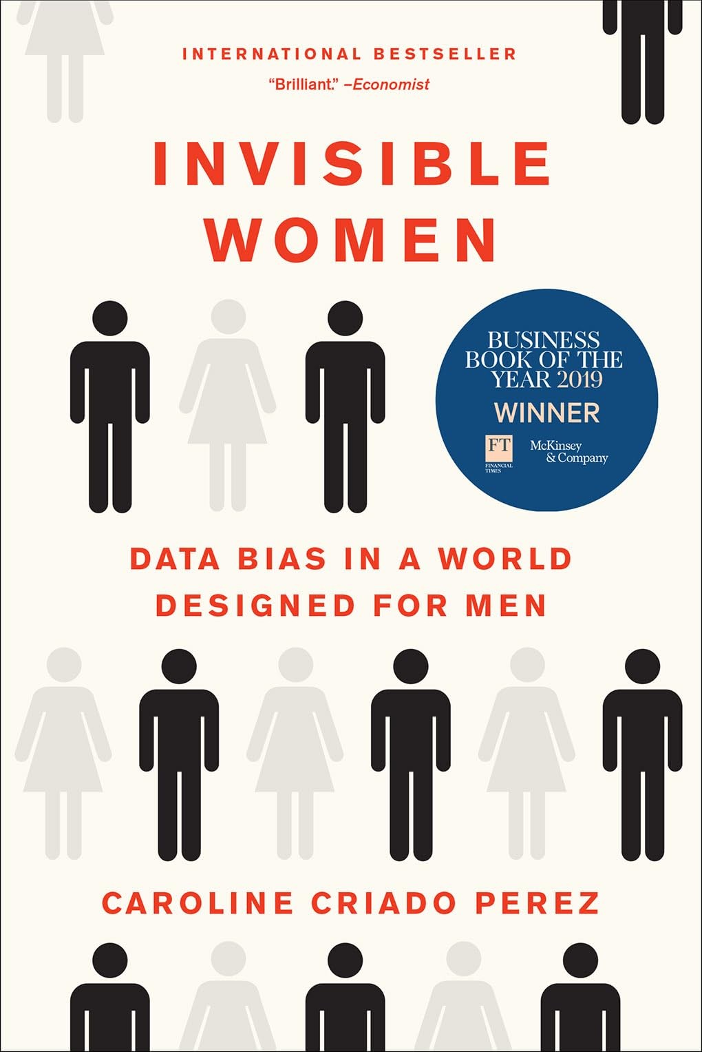 Invisible Women: Data Bias in a World Designed for Men – paperback Criado Pe…