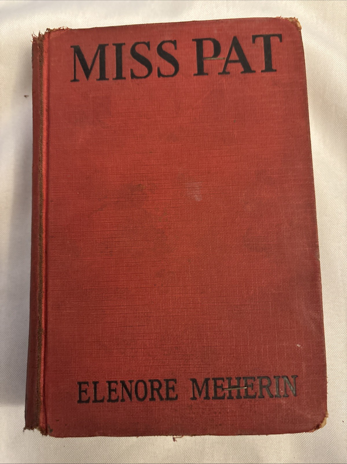 Miss Pat by Elenore Meherin-1930-NewYork: Grosset & Dunlap-Hardcover-264 pages