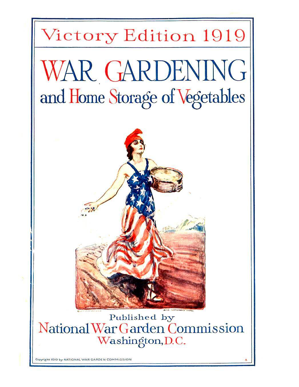1919 Victory Edition War Gardening And Home Storage of Vegetables