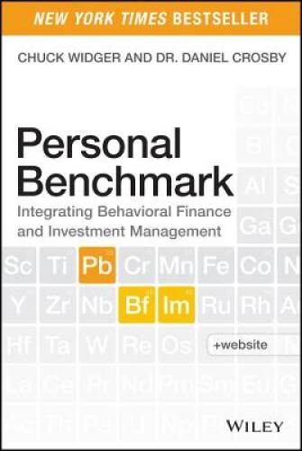 Personal Benchmark: Integrating Behavioral Finance and Investment Man – GOOD