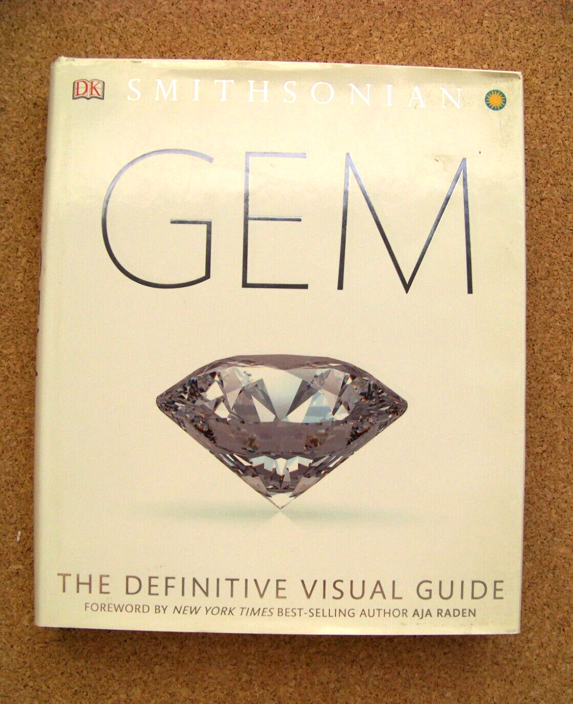 Smithsonian Gem 2016 1st Edition Hardback book 440 pages American Edition