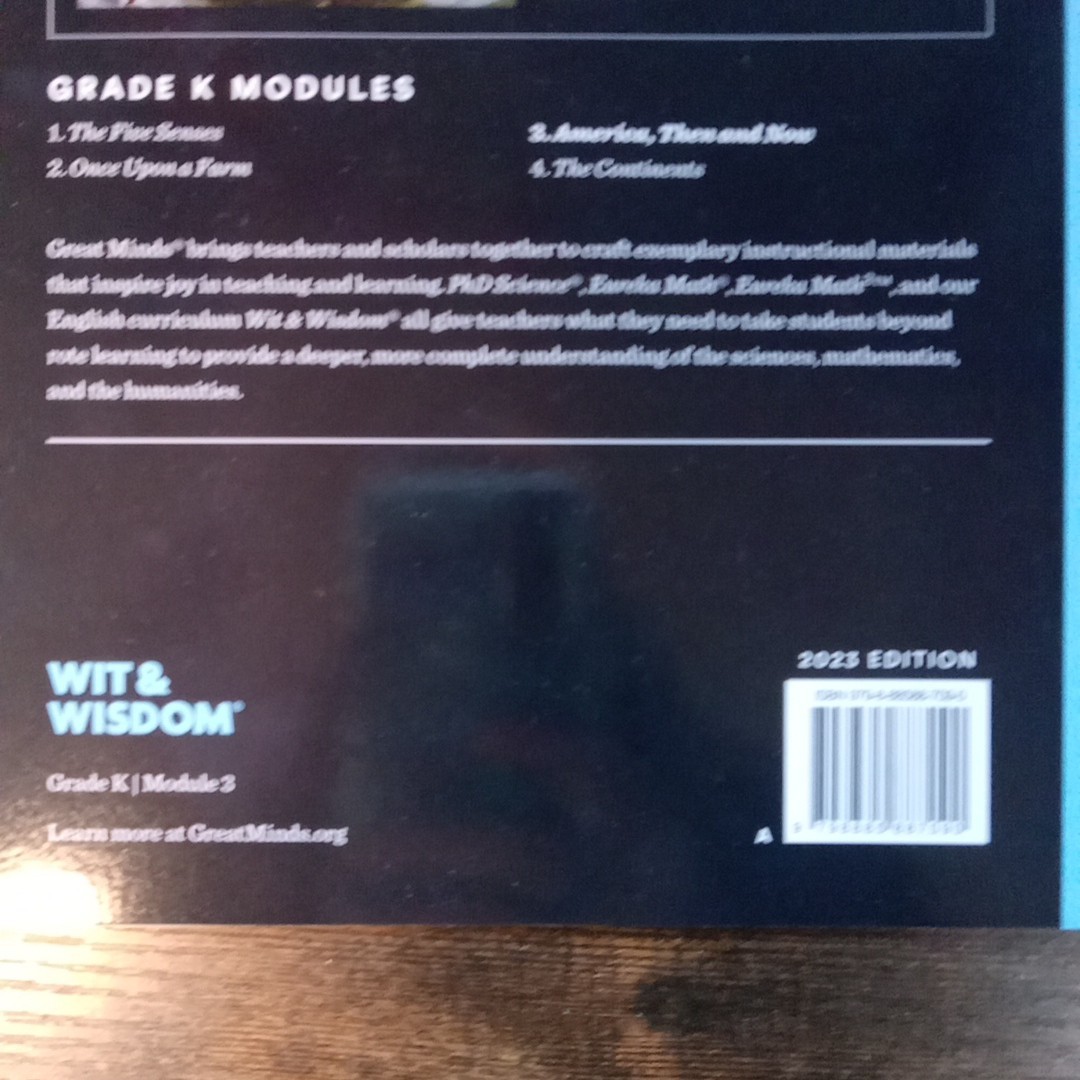 Great Minds Module 3 Grade K America, Then And Now Wit & Wisdom Student Edition