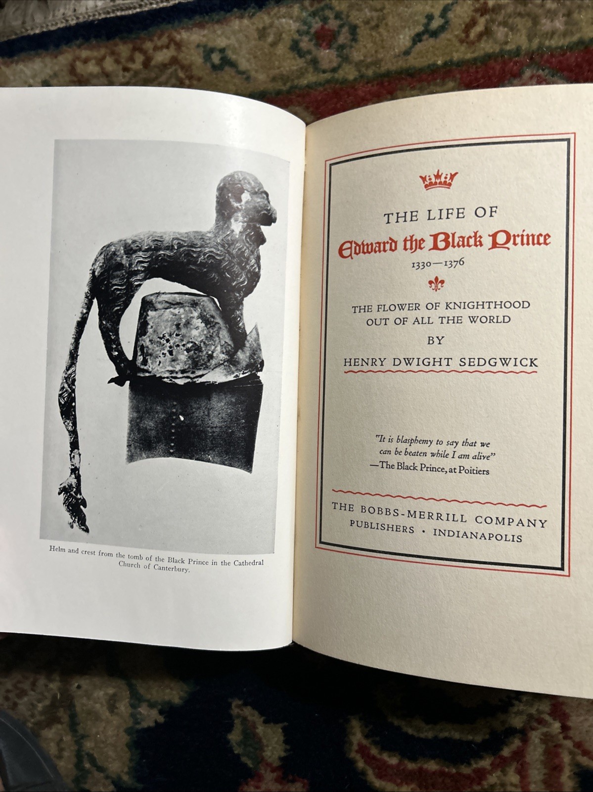 The Life of Edward the Black Prince 1330-1376 – Henry Sedgwick – 1st Edition