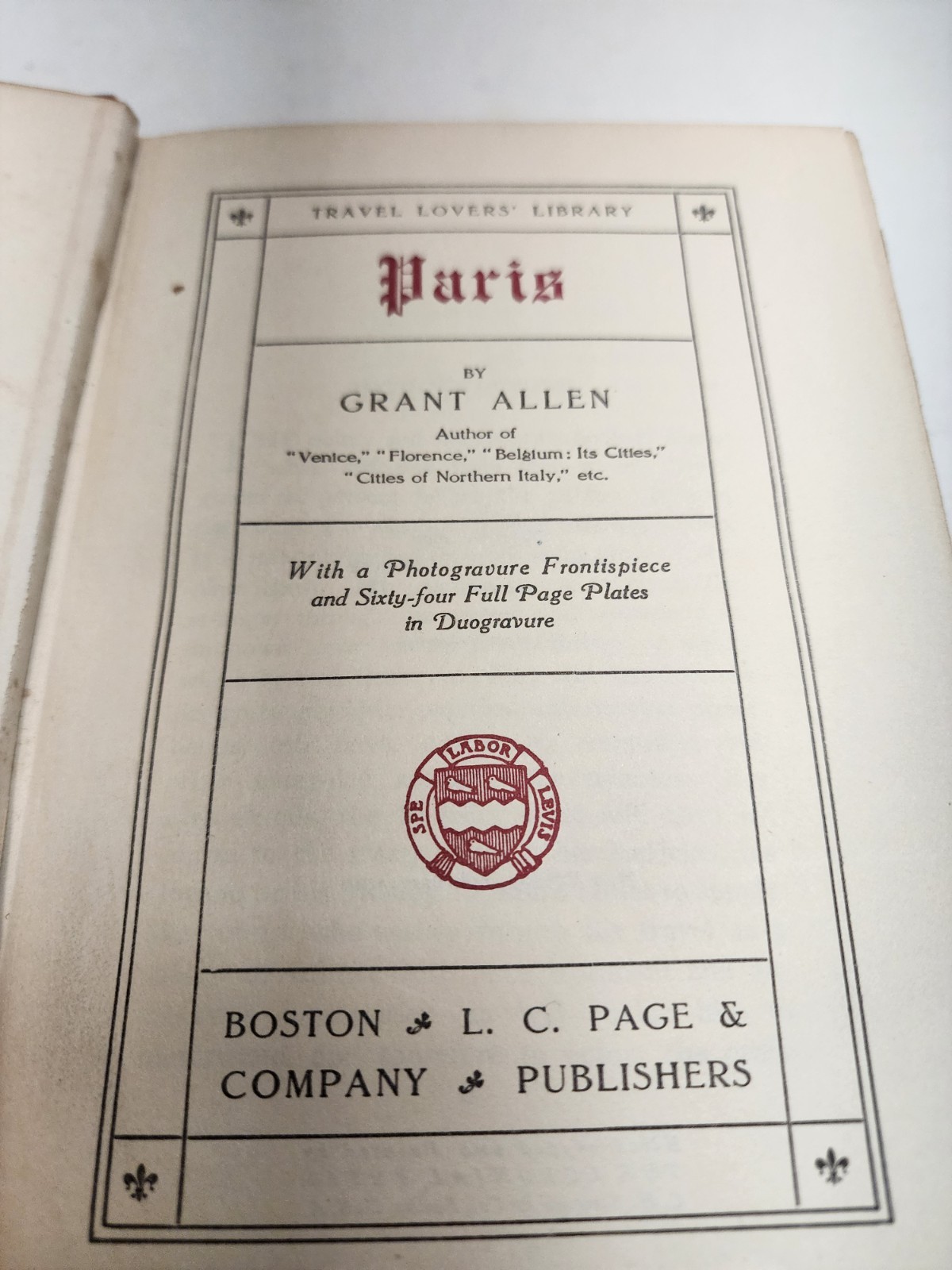 1912 PARIS Grant Allen Antique Illustrated Travel Book Decorative Gilt Cloth HC