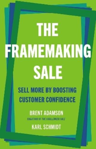 Brent Adamson Karl Schmidt The Framemaking Sale (Hardback)