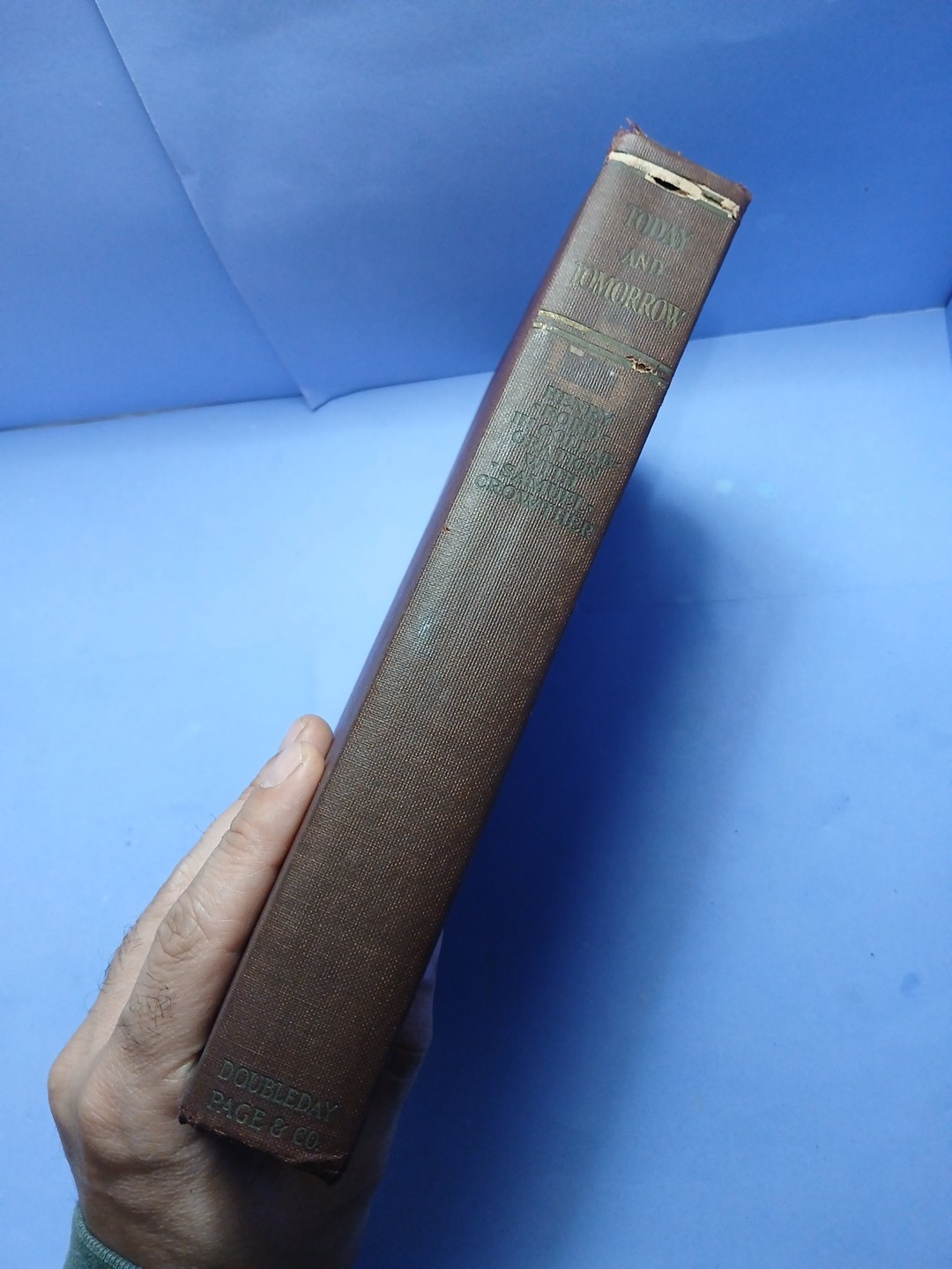 1926 1st Edition of Today and Tomorrow by Henry Ford Doubleday Hardcover