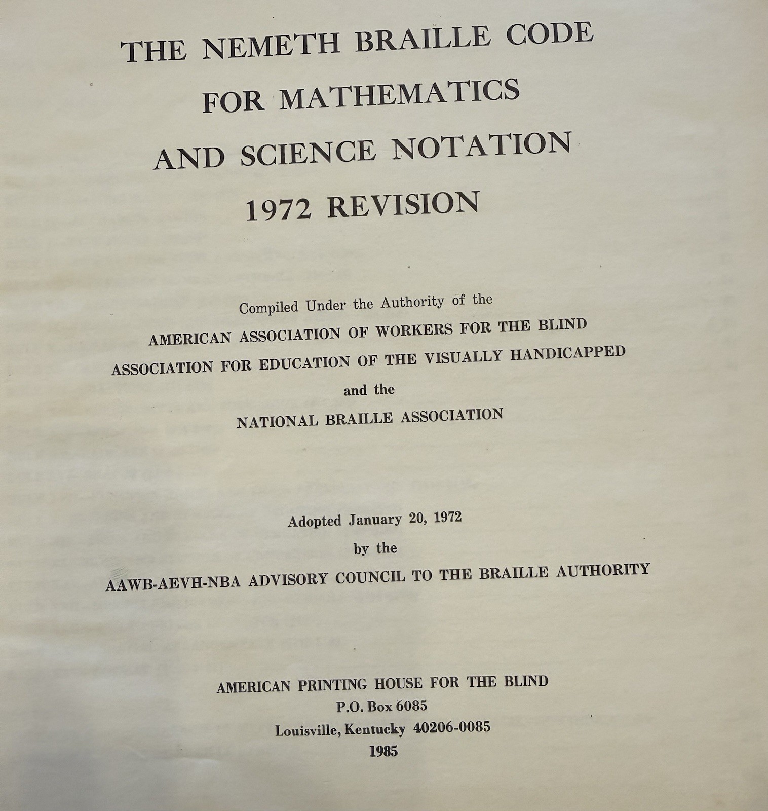The Nemeth Braille Code for Mathematics and Science Notation 1985 Hardcover Book
