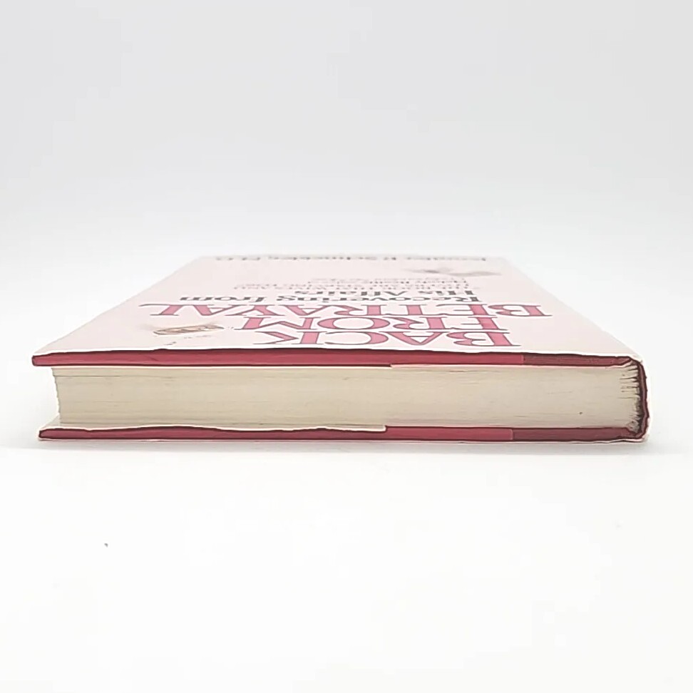 Back From Betrayal by Jennifer P. Schneider 1st Edition 1988 Hardcover Book