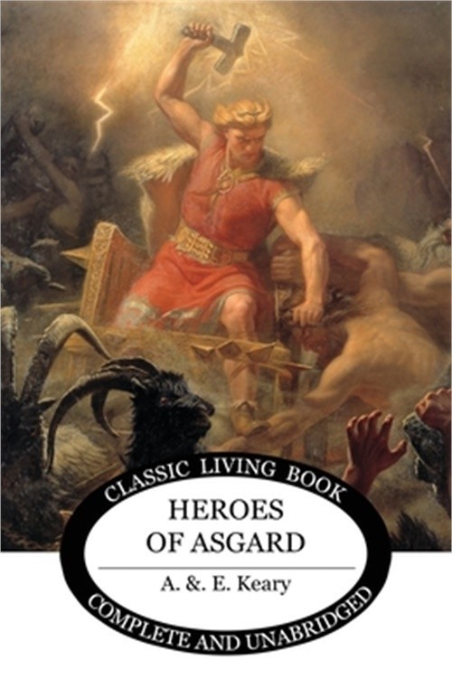 Heroes of Asgard (Paperback or Softback)