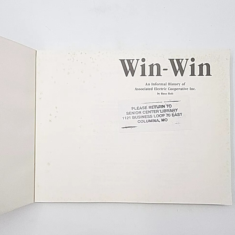 Win-Win by Russ Holt First Edition Paperback 1996 Associated Electric Coop Book