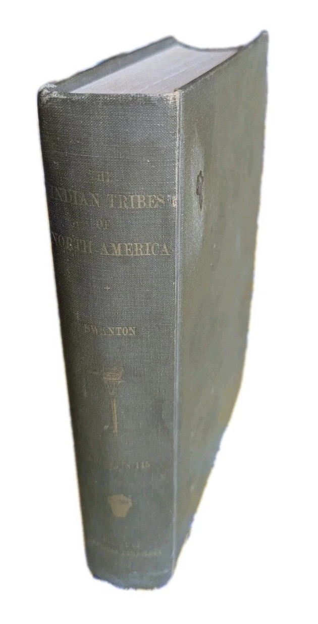 The Indian Tribes of North America BAE Bulletin No 145 by John Swanton 1953 HC