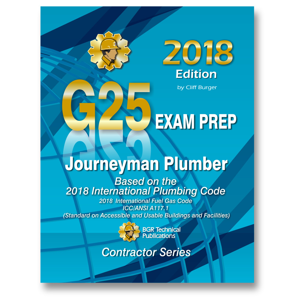 ICC G25 Journeyman Plumber Exam 2018 Workbook Study Guide 2018 Paperback