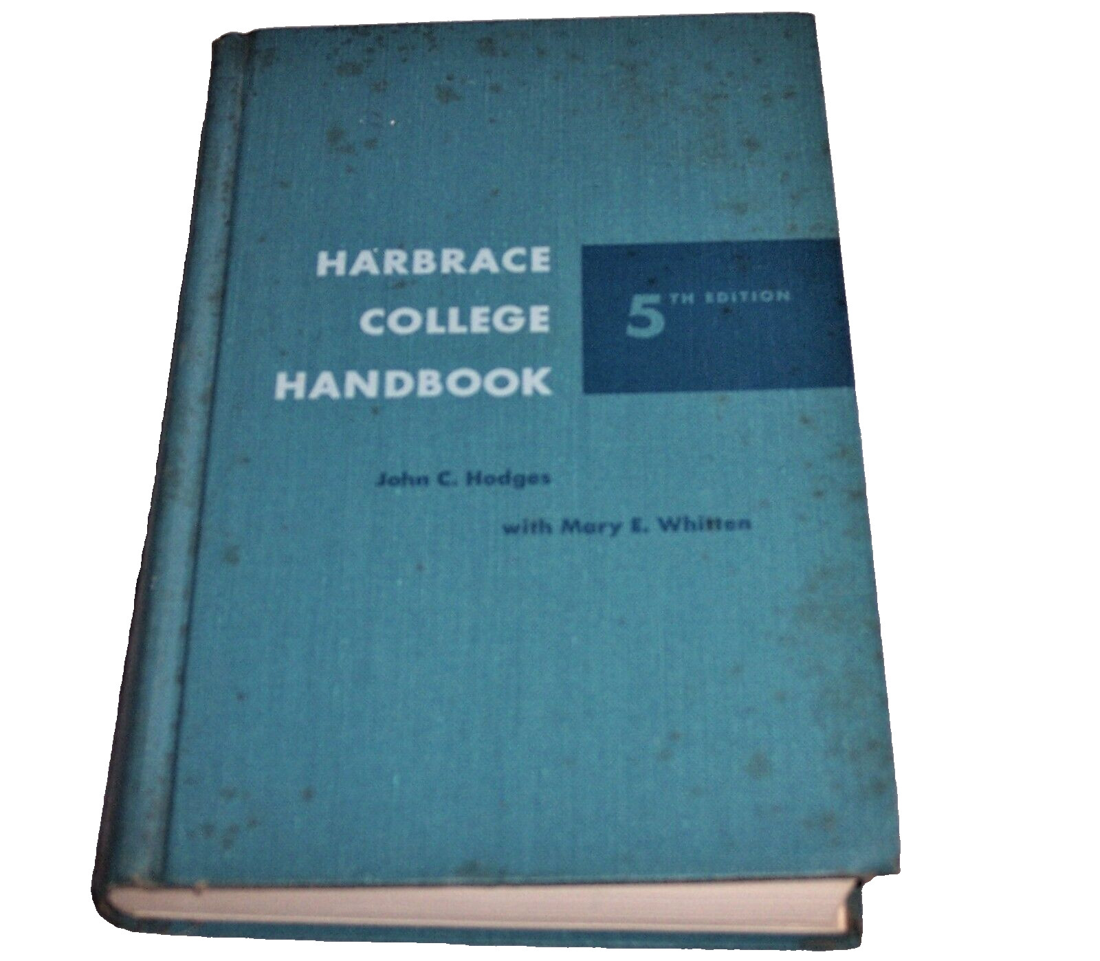 Vtg. Harbrace College Handbook 5th Edition Vintage 1962 John Hodges Mary Whitten