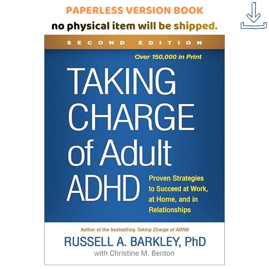 Taking Charge of Adult ADHD: Proven Strat, Russell A. Barkley 2021