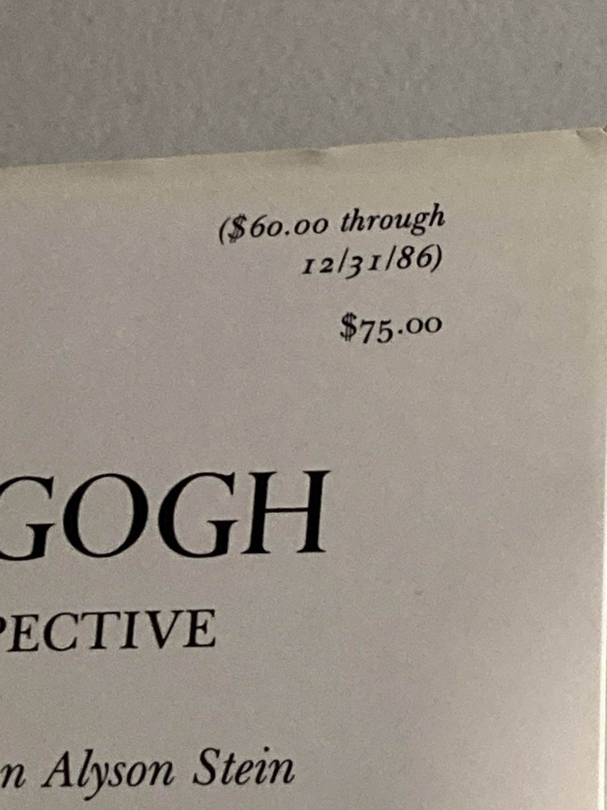 Van Gogh A Retrospective Edited By Susan Alyson Stein 1986 Park Lane HC/DJ