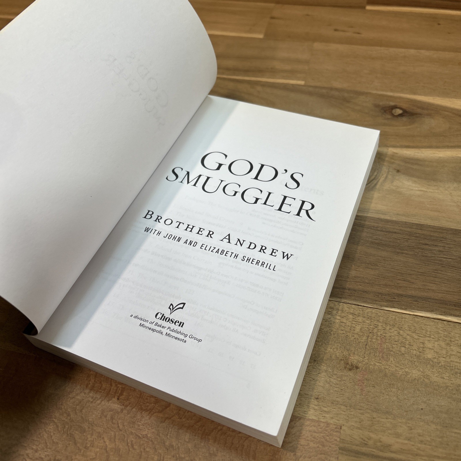 God’s Smuggler by John Sherrill, Andrew and Elizabeth Sherrill, 2015 Great Condi