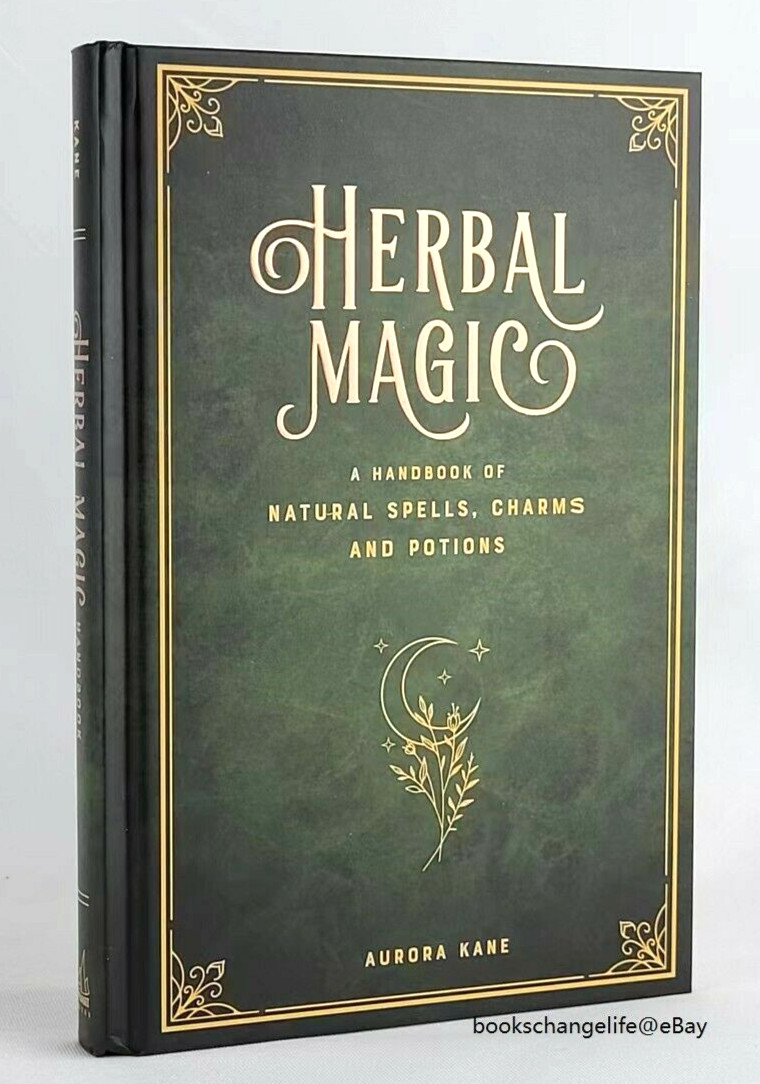 HERBAL MAGIC Natural Spells Charms Potions Aurora Kane Deluxe Illustrated NEW