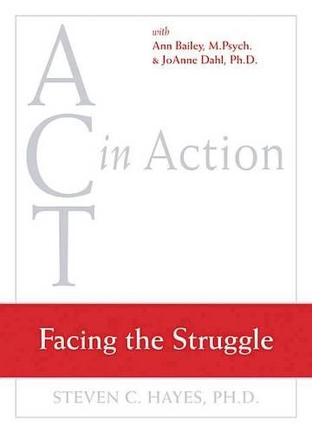 Act in Action DVD Facing the Struggle by Steven C. Hayes (English) DVD-Video Boo