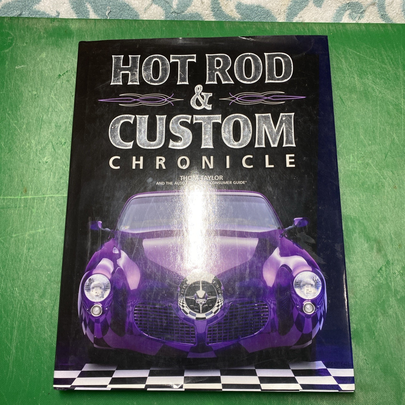 Hot Rod and Custom Car Chronicle by Publications International (2006, HB