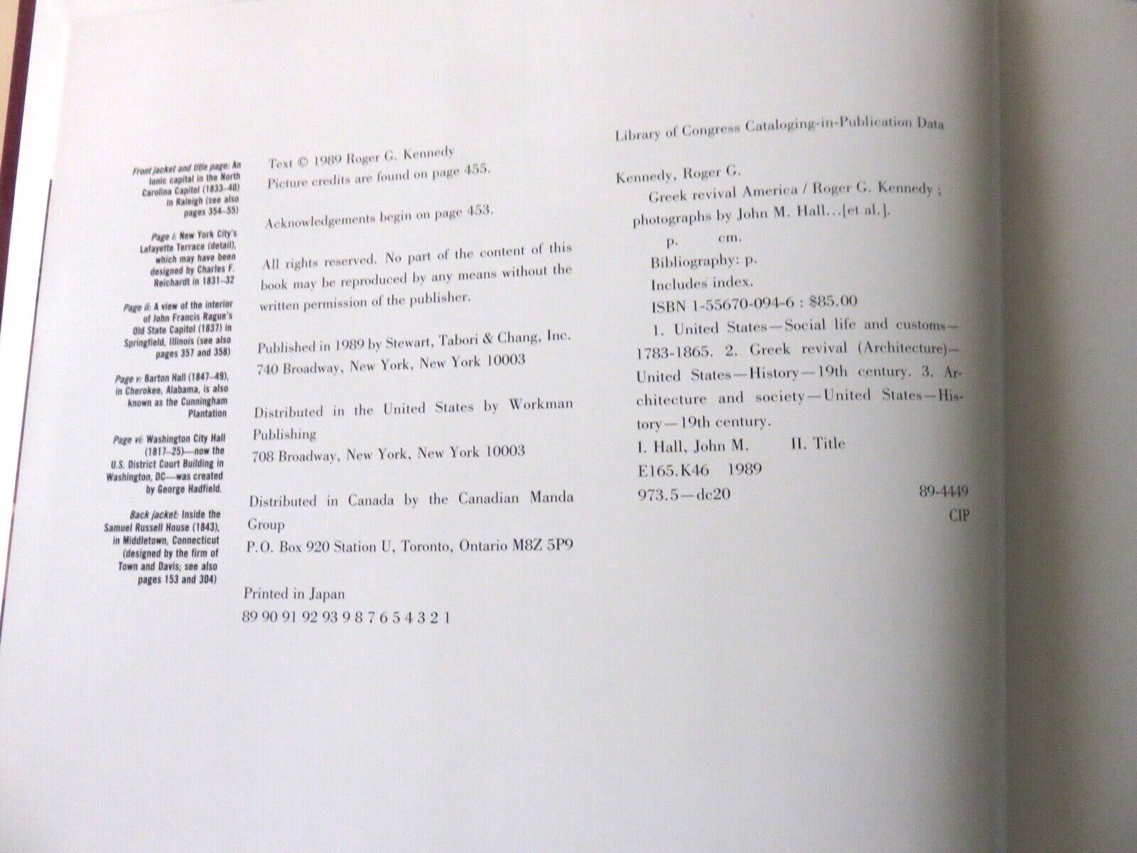 GREEK REVIVAL AMERICA Roger G. Kennedy STEWART TABORI & CHANG 1989