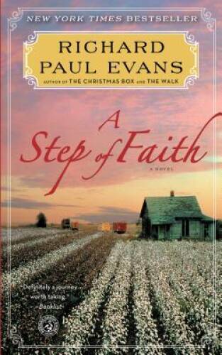 A Step of Faith: A Novel (The Walk) – Paperback – VERY GOOD