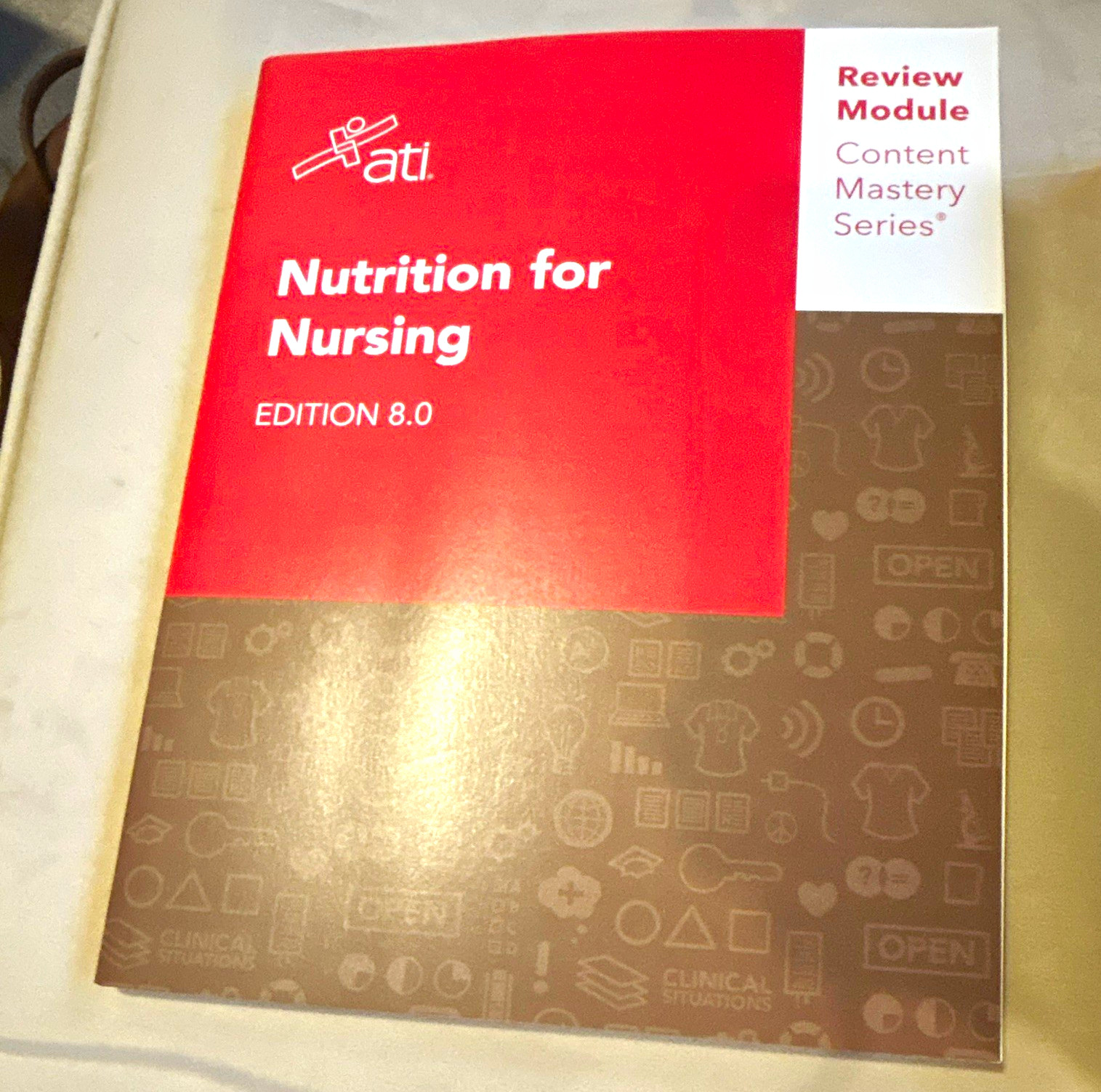 ATI Nutrition for Nursing Review Module Content Mastery Series Ed 8.0 Book