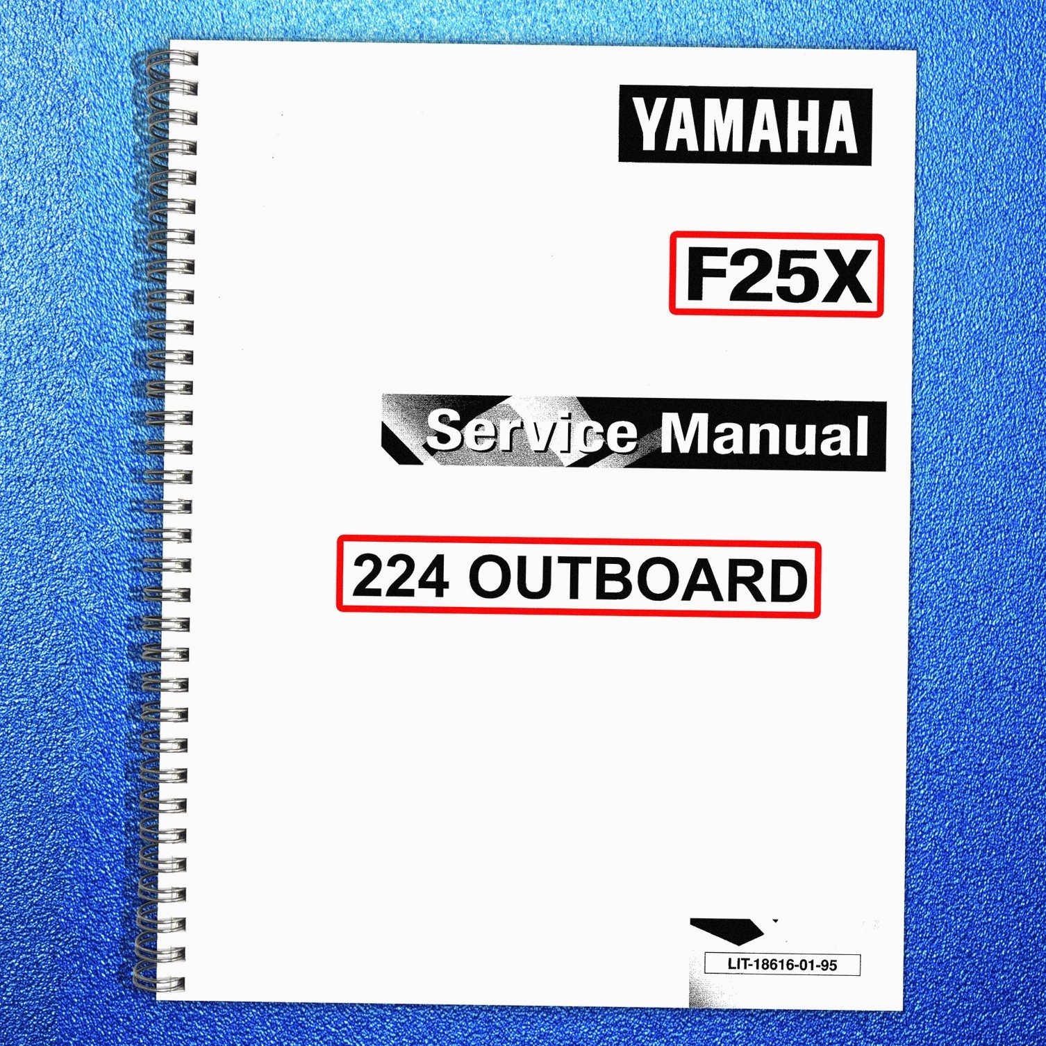 YAMAHA F25X 224 Outboard Service Manual – STEEL WIRE FASTENED – STURDY COVERING