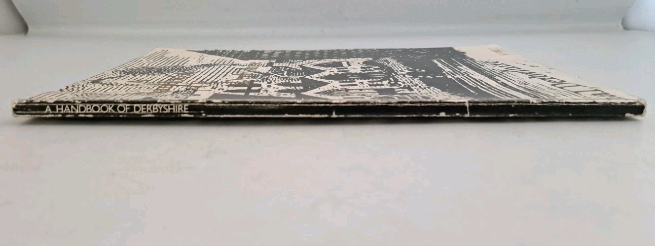 A Handbook of Derbyshire Paperback Printed in England 25 x 18.5 cm