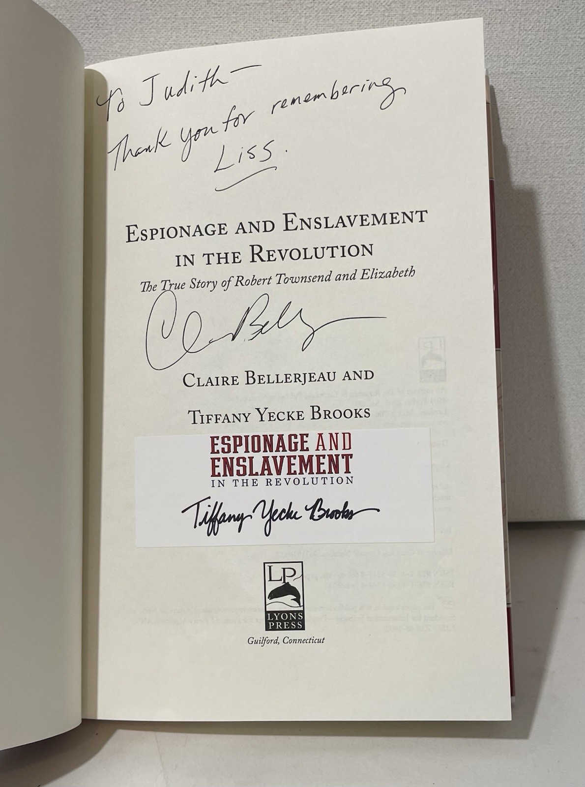 Espionage and Enslavement in the Revolution By BELLERJEAU &TIFFANY BROOKS Signed