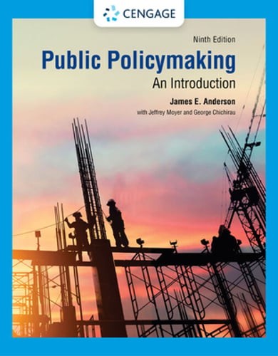 Public Policymaking by James E. Anderson: Used