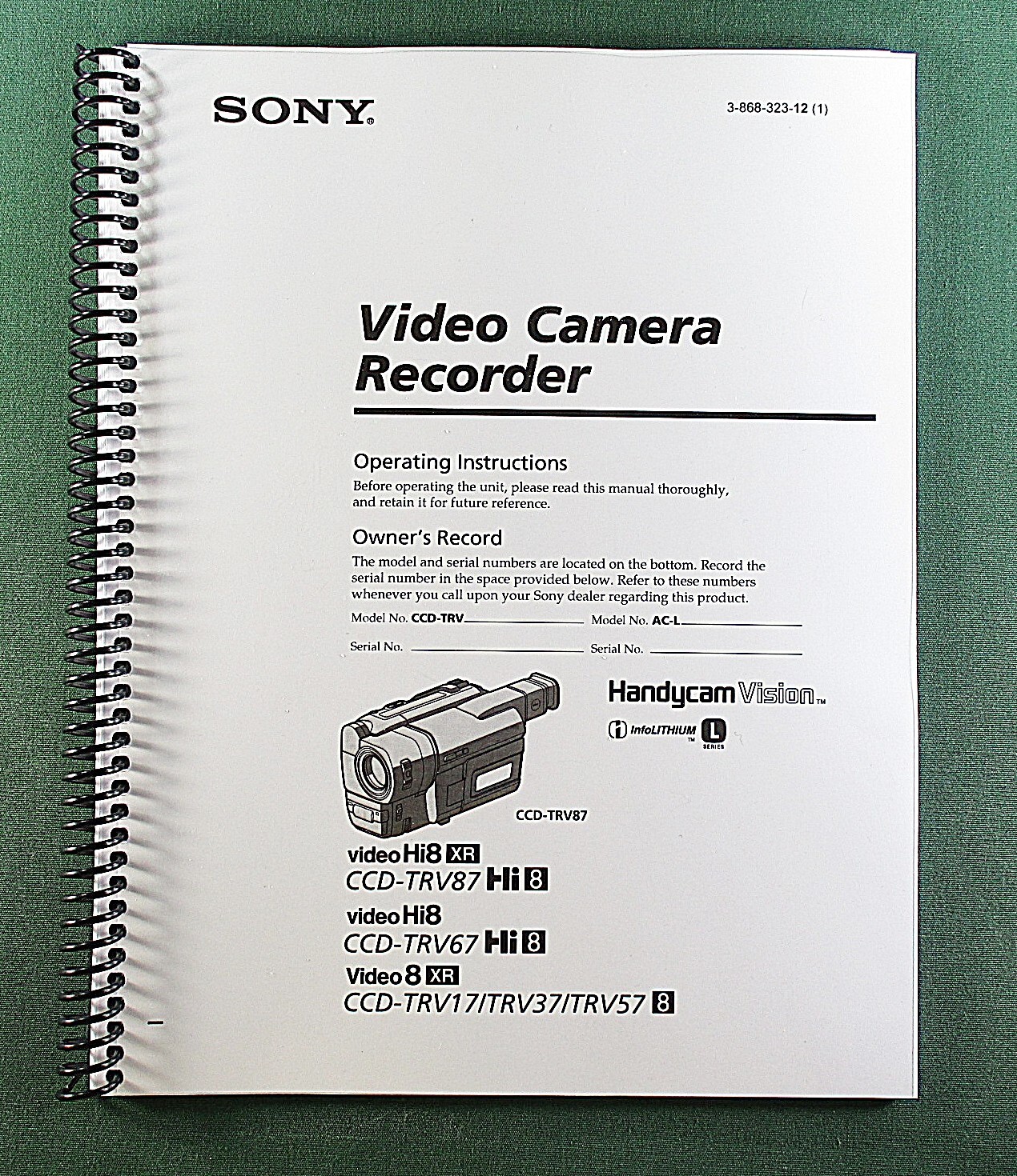 Sony CCD-TRV87 Instruction Manual: 88 Pages Coil Bound & Protective Covers!