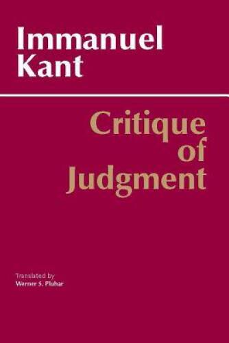 Critique of Judgment (Hackett Classics) – Paperback By Immanuel Kant – GOOD