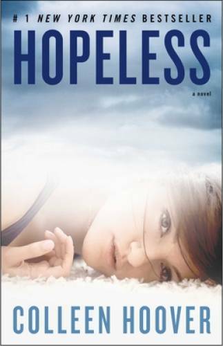 Hopeless – Paperback By Hoover, Colleen – GOOD