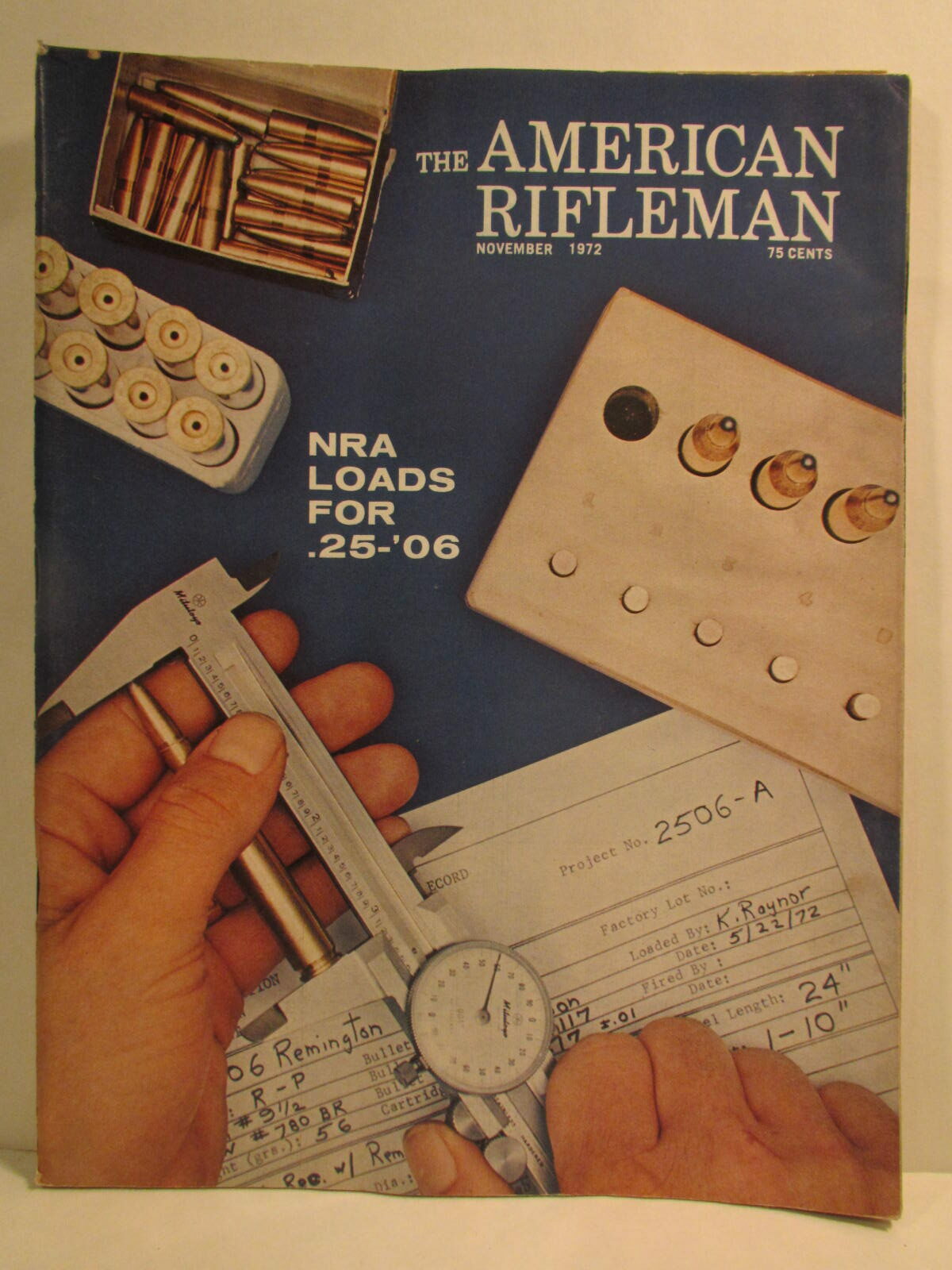 American Rifleman Magazine November 1972 NRA Loads for .25-’06