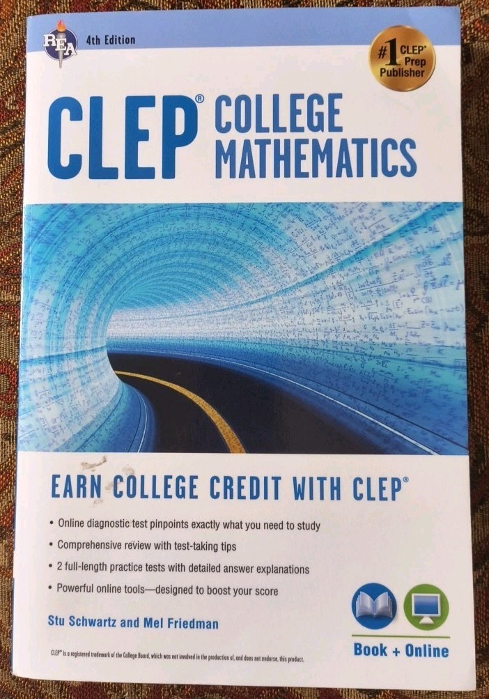 CLEP® College Mathematics, 4th Ed. , Book + Online, 382 Pages.