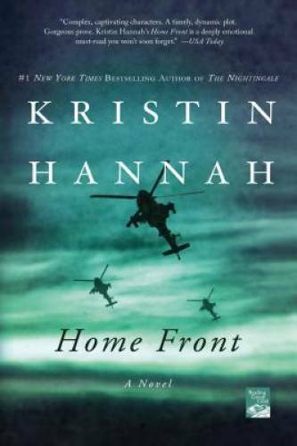 Home Front: A Novel – Paperback By Hannah, Kristin – GOOD