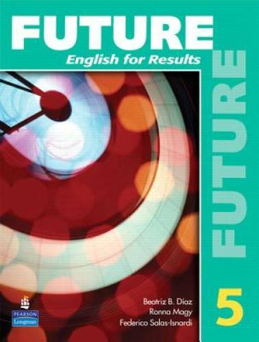 Future English for Results, Book 5 – Paperback By Bonesteel, Lynn – GOOD